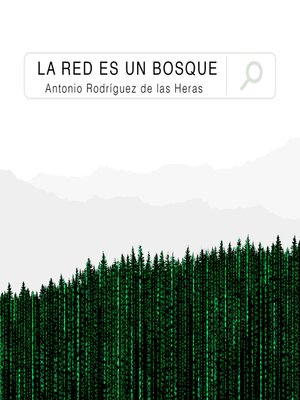 cover image of La red es un bosque